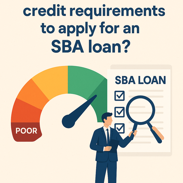 What are the credit requirements to apply for an SBA loan?